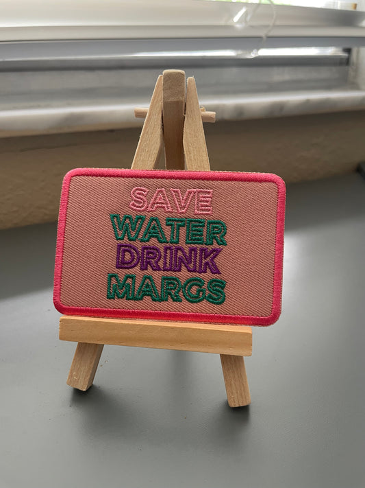 Save water drink margs embroidered iron on patch