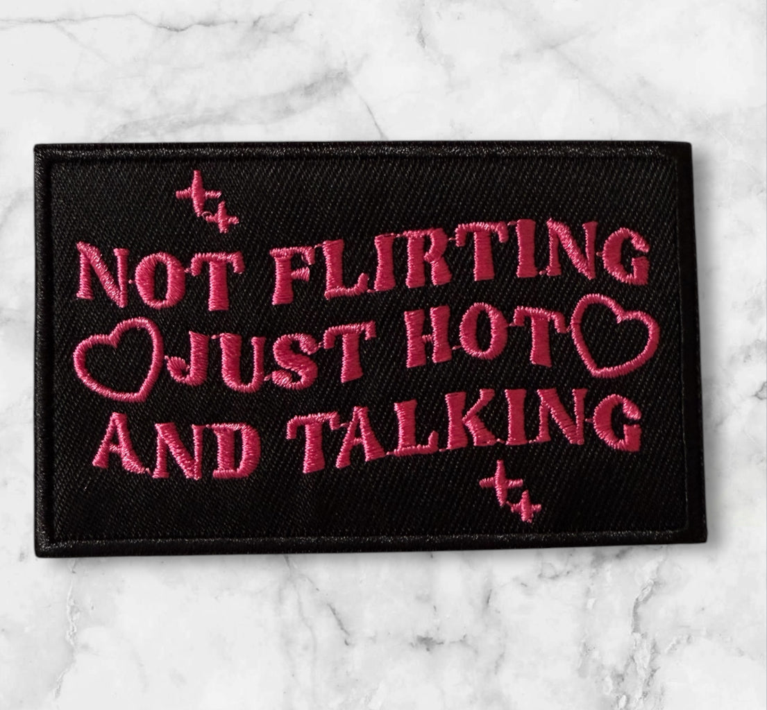 Not flirting just hot and talking