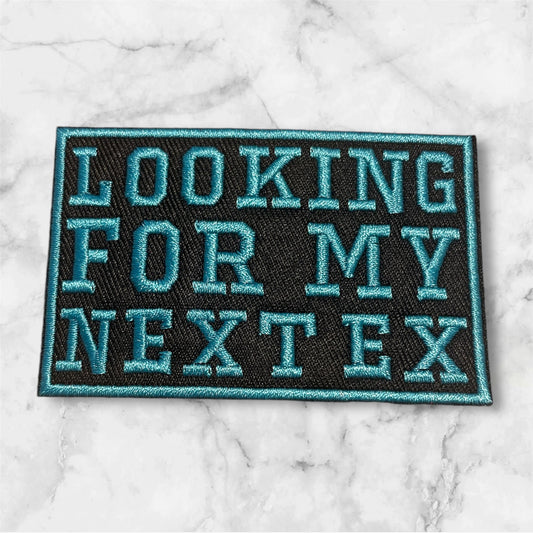 Looking for my next ex